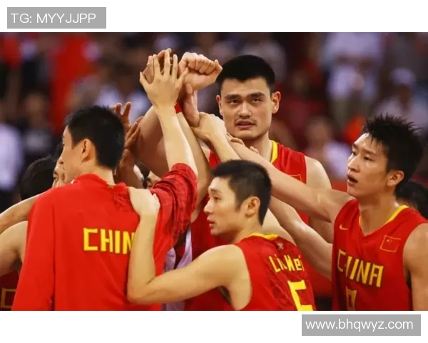 姚明引领中国篮球崛起赛场风云激荡展现民族自豪感